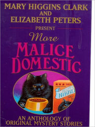 Title: More Malice Domestic, Author: Mary Higgins Clark