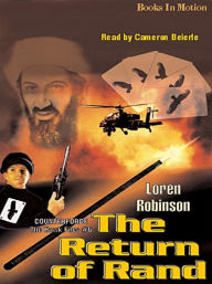 Title: Return of Rand: Hawk File Series, Book 6, Author: Loren Robinson