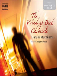 Title: The Wind-Up Bird Chronicle, Author: Haruki Murakami