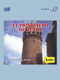 Title: El Prisionero De Zenda, Author: Anthony Hope