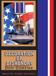 Title: Decoration or Dishonor?, Author: Don Corzine