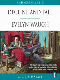 Title: Decline and Fall, Author: Evelyn Waugh