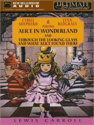 Title: Alice in Wonderland and Through the Looking Glass and What Alice Found There, Author: Lewis Carroll