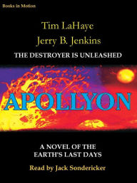 Apollyon: The Destroyer Is Unleashed (Left Behind Series #5)