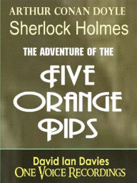 Title: The Five Orange Pips, Author: Arthur Conan Doyle