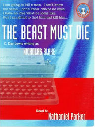 Title: The Beast Must Die, Author: Nicholas Blake