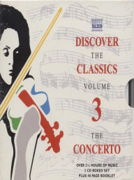 Title: Discover the Classics, Volume 3: The Concerto, Author: Arcangelo Corelli