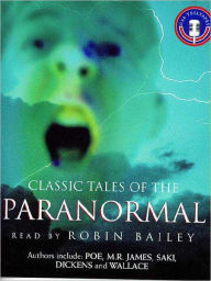 Title: Classic Tales of the Paranormal, Author: Edgar Wallace