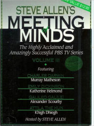 Title: Meeting of Minds, Volume III, Author: Steve Allen