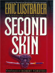 Title: Second Skin (Nicholas Linnear Series #6), Author: Eric Van Lustbader