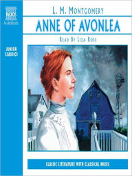 Title: Anne of Avonlea (Anne of Green Gables Series #2), Author: L. M. Montgomery