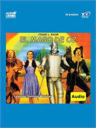 Title: El Mago de Oz (The Wizard of Oz) (Oz Series #1), Author: L. Frank Baum