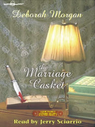 Title: The Marriage Casket: Antique Lover's Mystery Series, Book 3, Author: Deborah Morgan