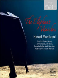 Title: The Elephant Vanishes, Author: Haruki Murakami