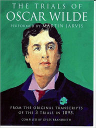 Title: The Trials of Oscar Wilde, Author: Gyles Brandreth