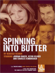 Title: Spinning Into Butter, Author: Rebecca Gilman