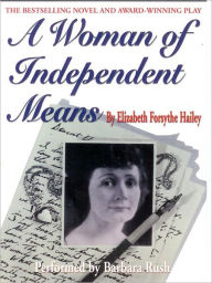 Title: A Woman of Independent Means, Author: Elizabeth Forsythe Hailey