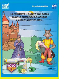 Title: La Cenicienta / El Gato Con Botas / La Bella Durmiente Del Bosque Y Muchos Cuentos Mas - Vol.2, Author: Paulino Vargas Jimenez