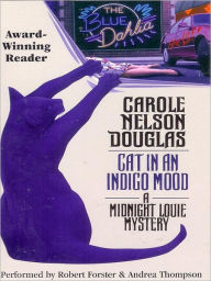 Title: Cat in an Indigo Mood (Midnight Louie Series #10), Author: Carole Nelson Douglas