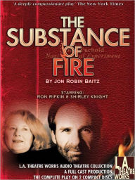 Title: The Substance of Fire, Author: Jon Robin Baitz