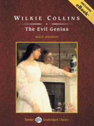 Title: The Evil Genius, Author: Wilkie Collins