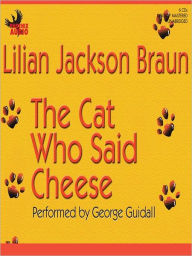 Title: The Cat Who Said Cheese (The Cat Who... Series #18), Author: Lilian Jackson Braun