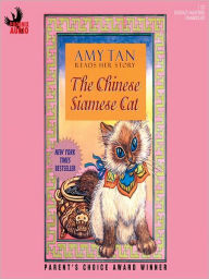 Title: The Chinese Siamese Cat, Author: Amy Tan