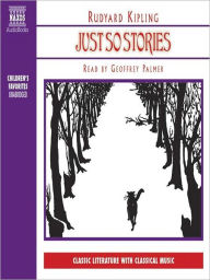 Title: Just So Stories, Author: Rudyard Kipling