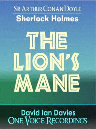 Title: The Adventure of the Lion's Mane, Author: Arthur Conan Doyle