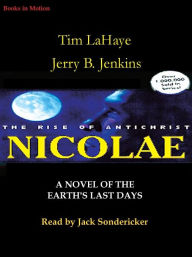 Title: Nicolae: The Rise of Antichrist (Left Behind Series #3), Author: Tim LaHaye