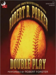 Title: Double Play, Author: Robert B. Parker