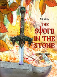 Title: The Sword in the Stone, Author: T. H. White