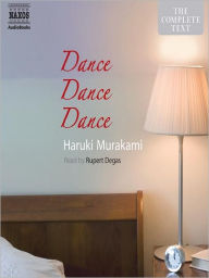 Title: Dance Dance Dance, Author: Haruki Murakami