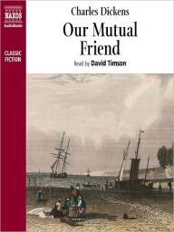 Title: Our Mutual Friend, Author: Charles Dickens