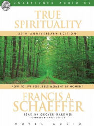 Title: True Spirituality, Author: Francis Schaeffer