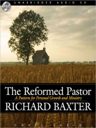 Title: The Reformed Pastor, Author: Richard Baxter