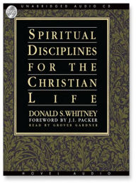 Title: Spiritual Disciplines for the Christian Life, Author: Donald S. Whitney