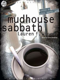 Title: Mudhouse Sabbath, Author: Lauren Winner