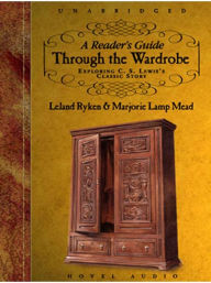 Title: A Reader's Guide Through the Wardrobe, Author: Leland Rykan