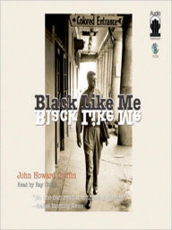 Title: Black Like Me, Author: John Howard Griffin