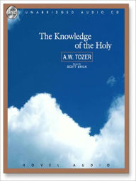 Title: The Knowledge of the Holy, Author: A.W. Tozer