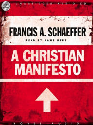 Title: A Christian Manifesto, Author: Francis A. Schaeffer