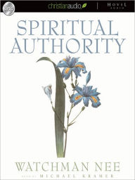 Title: Spiritual Authority, Author: Watchman Nee