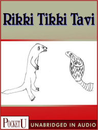 Title: Rikki-Tikki-Tavi & Toomai of the Elephants, Author: Rudyard Kipling