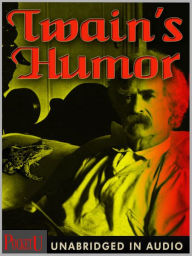 Title: Twain's Humor: A Collection, Author: Mark Twain