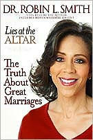 Title: Lies at the Altar: The Truth About Great Marriages, Author: Robin L. Smith