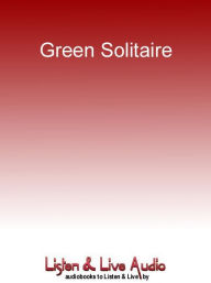 Title: Green Solitaire: Navy Seals Series, Book 3, Author: Mike Murray