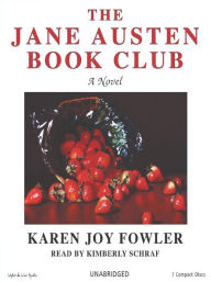 Title: The Jane Austen Book Club, Author: Karen Joy Fowler