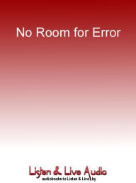 Title: No Room For Error: The Covert Operations of America's Spcial Tactics Units from Iran to Afghanistan, Author: John T. Carney