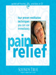 Title: Pain Relief, Author: Shinzen Young